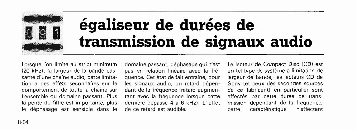 égaliseur de durées de transmission de signaux audio